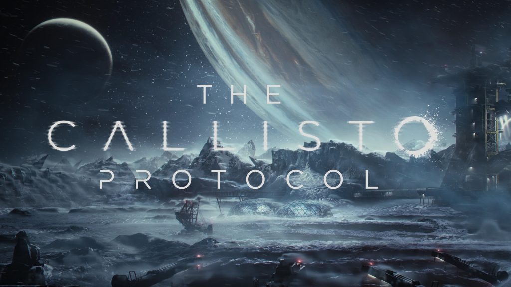 Callisto Protocol 2025